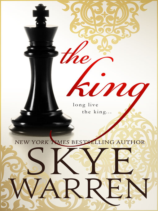 Title details for The King by Skye Warren - Available